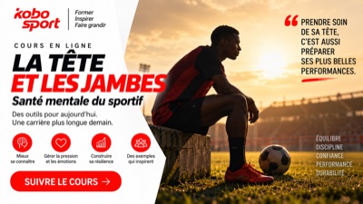 Visuel du cours La tête et les jambes sur la santé mentale du sportif